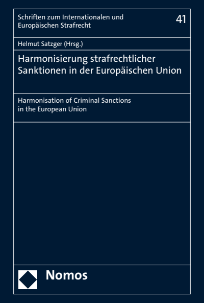 Cover des Buchs: Harmonisierung strafrechtlicher Sanktionen in der Europäischen Union