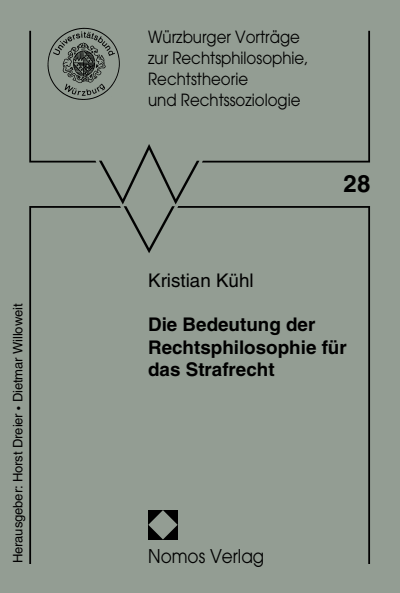 Cover of book: Die Bedeutung der Rechtsphilosophie für das Strafrecht
