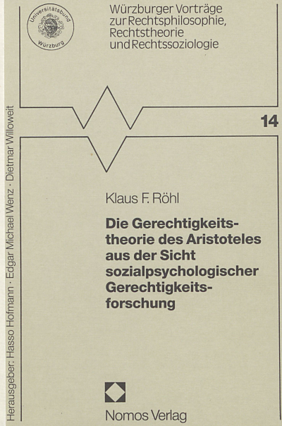 Cover of book: Die Gerechtigkeitstheorie des Aristoteles aus der Sicht sozialpsychologischer Gerechtigkeitsforschung