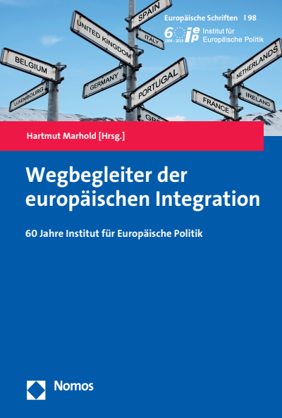 Cover of book: Wegbegleiter der europäischen Integration