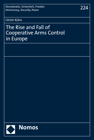 Cover of book: The Rise and Fall of Cooperative Arms Control in Europe