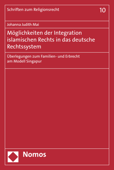 Cover of book: Möglichkeiten der Integration islamischen Rechts in das deutsche Rechtssystem