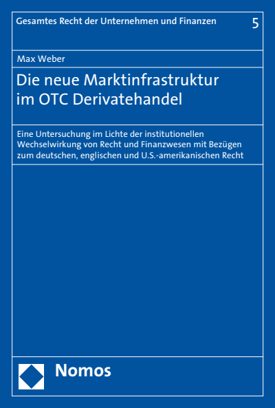 Cover des Buchs: Die neue Marktinfrastruktur im OTC Derivatehandel