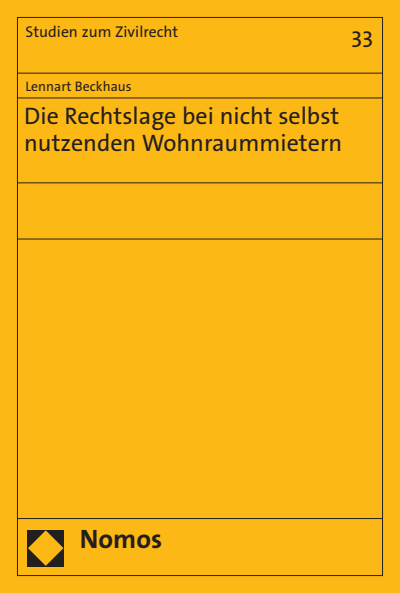 Cover of book: Die Rechtslage bei nicht selbst nutzenden Wohnraummietern