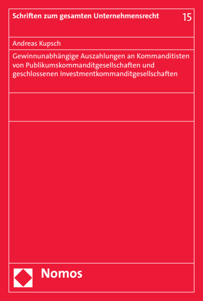 Cover of book: Gewinnunabhängige Auszahlungen an Kommanditisten von Publikumskommanditgesellschaften und geschlossenen Investmentkommanditgesellschaften