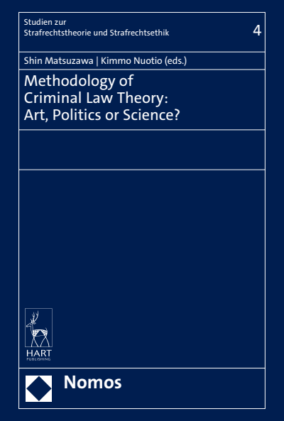 Cover des Buchs: Methodology of Criminal Law Theory: Art, Politics or Science?