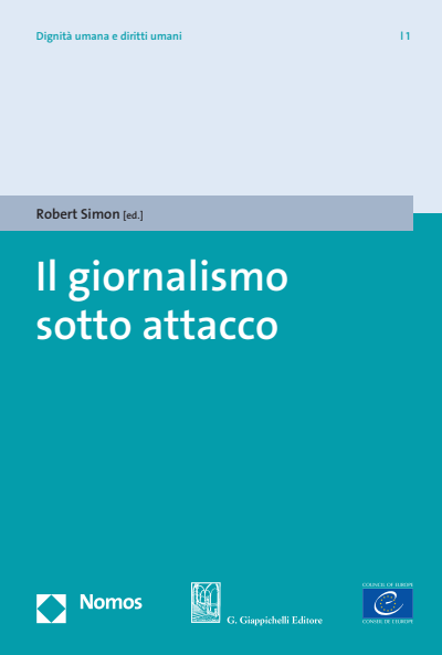 Cover of book: Il giornalismo sotto attacco