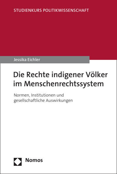 Cover des Buchs: Die Rechte indigener Völker im Menschenrechtssystem
