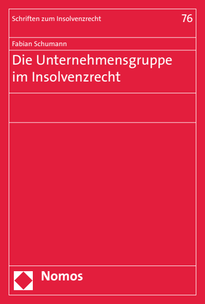 Cover des Buchs: Die Unternehmensgruppe im Insolvenzrecht