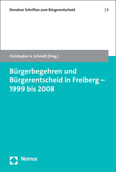 Cover of book: Bürgerbegehren und Bürgerentscheid in Freiberg - 1999 bis 2008