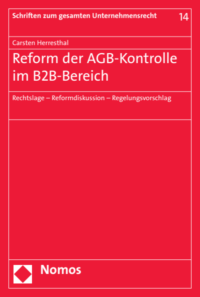 Cover of book: Reform der AGB-Kontrolle im B2B-Bereich