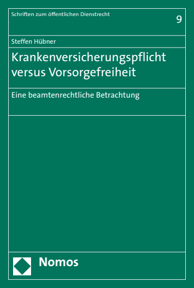 Cover of book: Krankenversicherungspflicht versus Vorsorgefreiheit