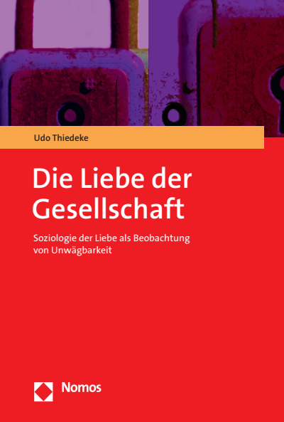 Cover of book: Die Liebe der Gesellschaft