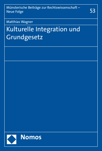 Cover of book: Kulturelle Integration und Grundgesetz