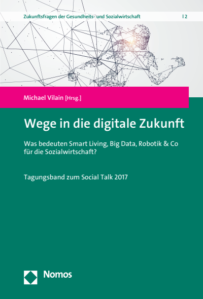 Cover of book: Wege in die digitale Zukunft