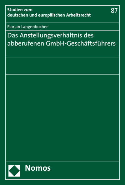 Cover des Buchs: Das Anstellungsverhältnis des abberufenen GmbH-Geschäftsführers