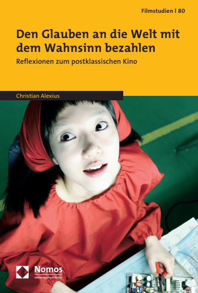 Cover of book: Den Glauben an die Welt mit dem Wahnsinn bezahlen