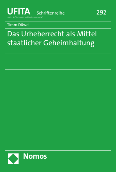 Cover of book: Das Urheberrecht als Mittel staatlicher Geheimhaltung