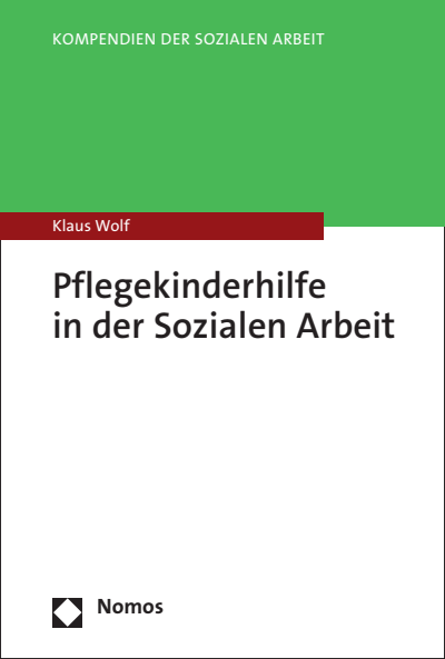 Cover of book: Pflegekinderhilfe in der Sozialen Arbeit