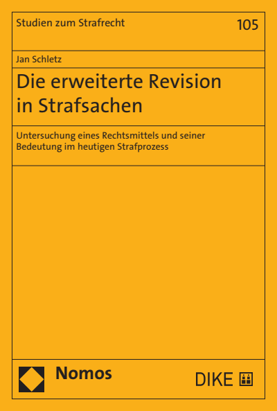 Cover des Buchs: Die erweiterte Revision in Strafsachen