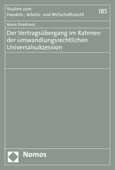 Cover des Buchs: Der Vertragsübergang im Rahmen der umwandlungsrechtlichen Universalsukzession