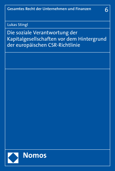 Cover des Buchs: Die soziale Verantwortung der Kapitalgesellschaften vor dem Hintergrund der europäischen CSR-Richtlinie