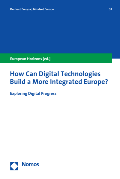 Cover of book: How Can Digital Technologies Build a More Integrated Europe?