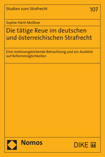 Cover des Buchs: Die tätige Reue im deutschen und österreichischen Strafrecht