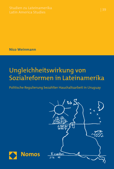 Cover of book: Ungleichheitswirkung von Sozialreformen in Lateinamerika