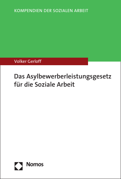 Cover of book: Das Asylbewerberleistungsgesetz für die Soziale Arbeit