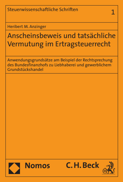 Cover of book: Anscheinsbeweis und tatsächliche Vermutung im Ertragsteuerrecht