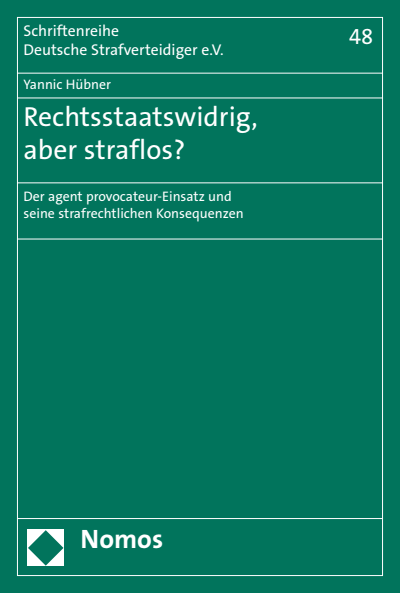 Cover des Buchs: Rechtsstaatswidrig, aber straflos?
