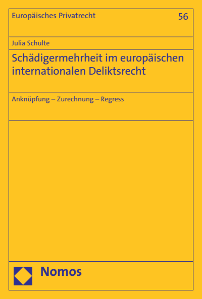 Cover of book: Schädigermehrheit im europäischen internationalen Deliktsrecht