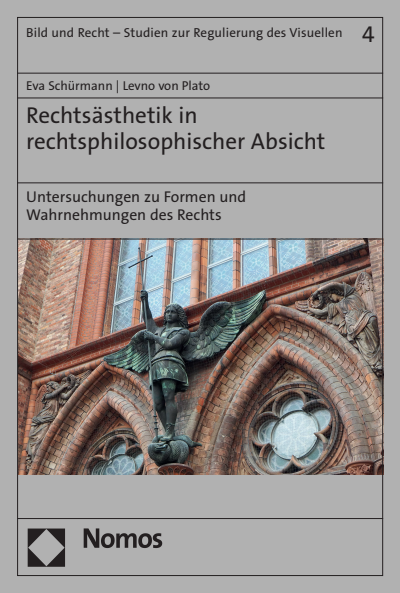 Cover des Buchs: Rechtsästhetik in rechtsphilosophischer Absicht