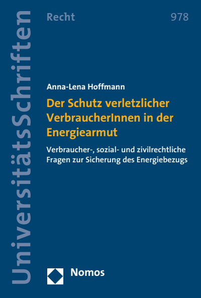 Cover des Buchs: Der Schutz verletzlicher VerbraucherInnen in der Energiearmut