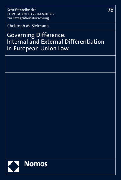 Cover of book: Governing Difference: Internal and External Differentiation in European Union Law