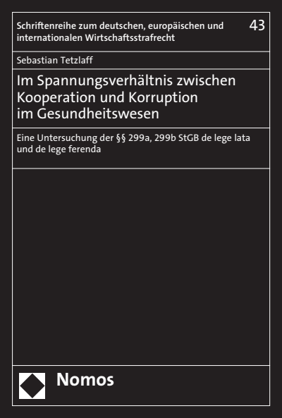 Cover des Buchs: Im Spannungsverhältnis zwischen Kooperation und Korruption im Gesundheitswesen