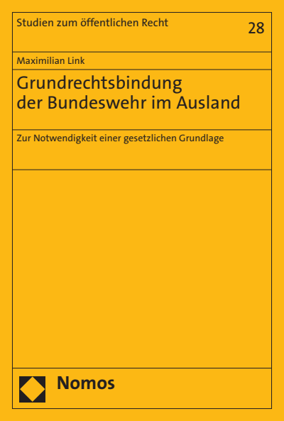 Cover of book: Grundrechtsbindung der Bundeswehr im Ausland