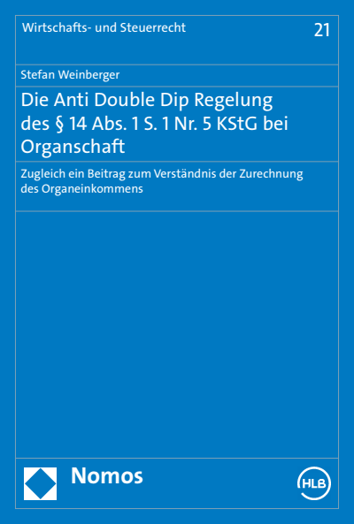 Cover des Buchs: Die Anti Double Dip Regelung des § 14 Abs. 1 S. 1 Nr. 5 KStG bei Organschaft