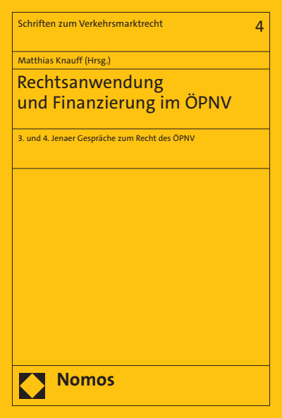 Cover of book: Rechtsanwendung und Finanzierung im ÖPNV
