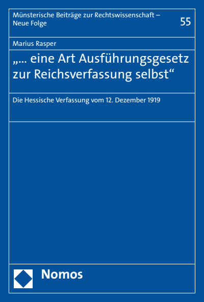 Cover of book: "… eine Art Ausführungsgesetz zur Reichsverfassung selbst"