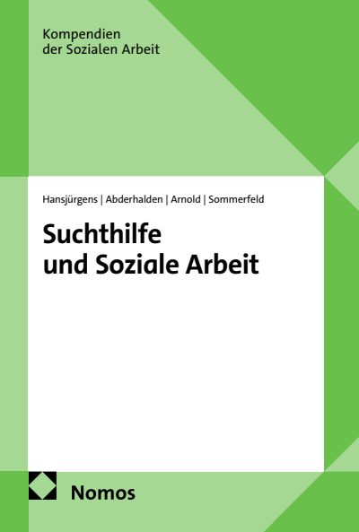 Cover of book: Suchthilfe und Soziale Arbeit