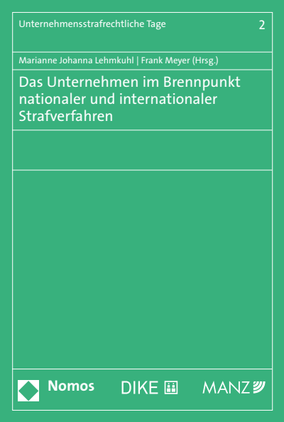 Cover des Buchs: Das Unternehmen im Brennpunkt nationaler und internationaler Strafverfahren