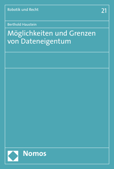 Cover of book: Möglichkeiten und Grenzen von Dateneigentum