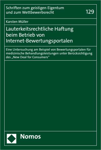 Cover des Buchs: Lauterkeitsrechtliche Haftung beim Betrieb von Internet-Bewertungsportalen