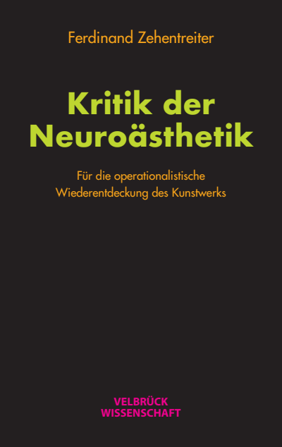 Cover of book: Kritik der Neuroästhetik