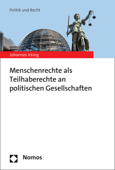 Cover of book: Menschenrechte als Teilhaberechte an politischen Gesellschaften