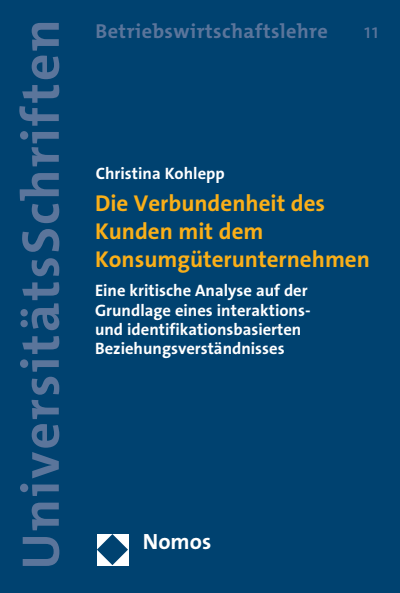 Cover des Buchs: Die Verbundenheit des Kunden mit dem Konsumgüterunternehmen