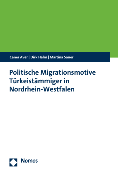 Cover des Buchs: Politische Migrationsmotive Türkeistämmiger in Nordrhein-Westfalen