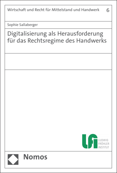 Cover of book: Digitalisierung als Herausforderung für das Rechtsregime des Handwerks